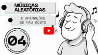 Músicas aleatórias e animações de mau gosto